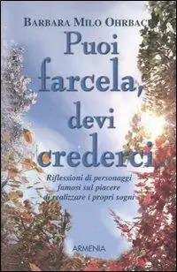 Consegna Rapida Puoi farcela devi crederci...