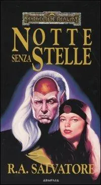 Notte senza stelle. L‘eredità di Drizzt. Vol. 2 Spedizione Espresso