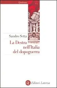 La destra nell‘Italia del dopoguerra Prezzo Basso
