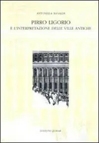 Soddisfatti O Rimborsati Pirro Ligorio e l‘interpretazione delle ville antiche