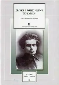 Occasione Gramsci il partito politico nei «Quaderni»