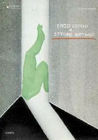 Enzo Cucchi e Ettore Sottsass. Ediz. italiana e inglese Promozione