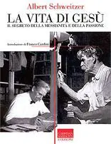 La vita di Gesù. Il segreto della messianità e della passione Reso Gratuito