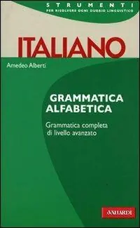 Italiano. Grammatica alfabetica Professionale