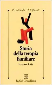 Occasione Storia della terapia familiare. Le persone, le idee