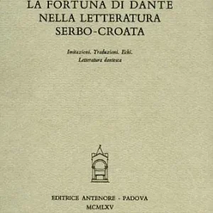 Compra Online La fortuna di Dante nella letteratura serbo-croata