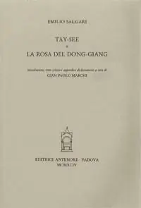 Offerta Limitata Tay-see. La rosa del Dong-Giang