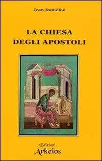 La chiesa degli apostoli Compra Online