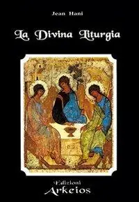 Offerta Speciale La divina liturgia