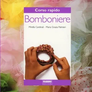 Corso rapido di bomboniere Bestseller