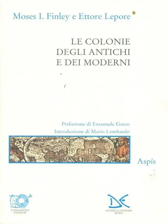 Di Tendenza Le colonie degli antichi e dei moderni