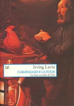 Ordina Subito Caravaggio e La Tour. La luce occulta di Dio