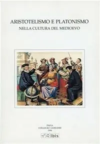 Offerta Lampo Aristotelismo e platonismo nella cultura medievale