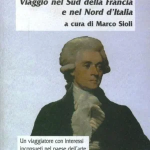 Sconto Viaggio nel sud della Francia e nel nord d‘Italia