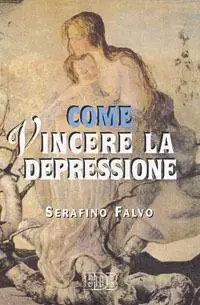 Come vincere la depressione Compra Oggi Stesso