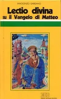 Sconto «Lectio divina» su il Vangelo di Matteo