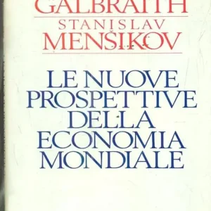 Le nuove prospettive dell‘economia Bestseller