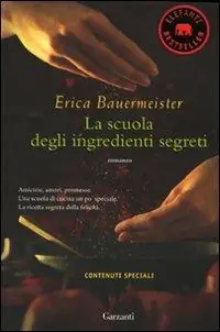 La scuola degli ingredienti segreti Non Perdere