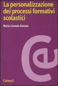 Prezzo Di Fabbrica La personalizzazione dei processi formativi scolastici