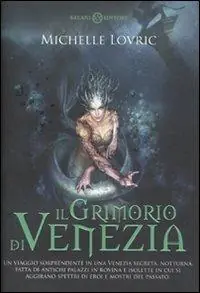 Scelto Dai Clienti Il grimorio di Venezia