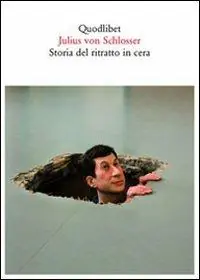 Offerta Limitata Storia del ritratto in cera. Ediz. illustrata