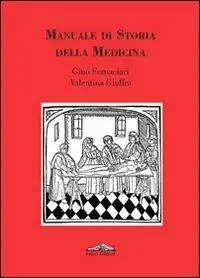 Manuale di storia della medicina Saldi