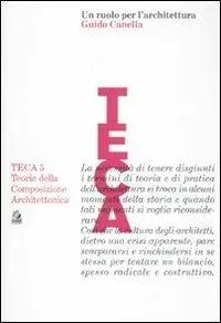 Nuovo Arrivo Un ruolo per l‘architettura. Guido Canella