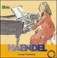 Must-Have Heandel. Alla scoperta dei compositori. Con CD
