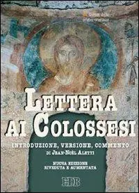 Più Venduto Lettera ai Colossesi. Introduzione, versione, commento
