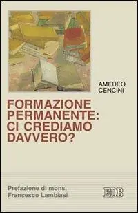 Solo Oggi Formazione permanente ci crediamo davvero?