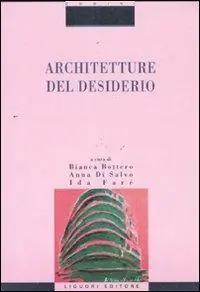 Occasione Architetture del desiderio