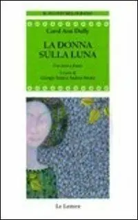 Prezzo Ridotto La donna sulla luna