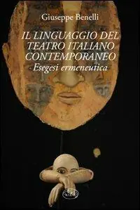 Il linguaggio nel teatro italiano contemporaneo Prezzo Scontato