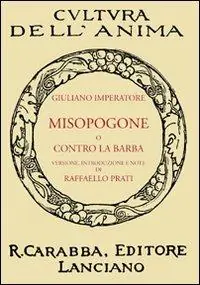 Quantità Limitata Misopogone o contro la barba