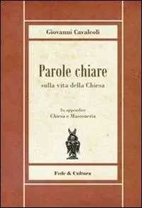 Parole chiare sulla vita della Chiesa Pagamento Sicuro