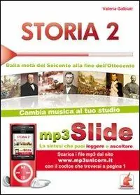 Subito Disponibile Storia. Riassunto da leggere e ascoltare. Con file MP3. Vol. 2 Dalla metà del Seicento alla fine dell‘Ottocento.