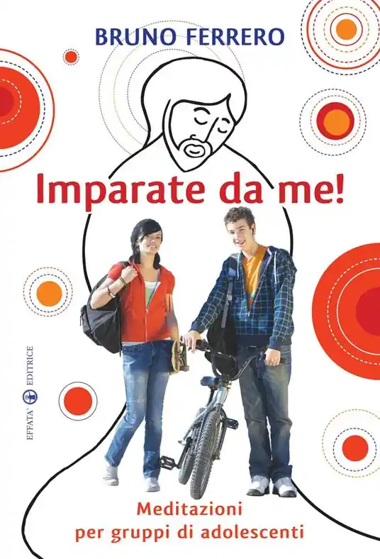Ultime Pezzi Imparate da me! Meditazioni per gruppi di adolescenti