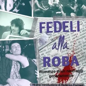 Affare Fedeli alla roba