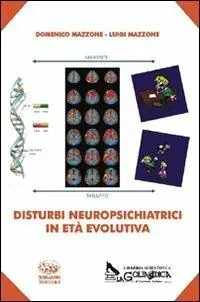 Occasione Disturbi neuropsichiatrici in età evolutiva