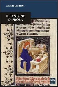Il centone di Proba. Testo latino a fronte Ultima Occasione