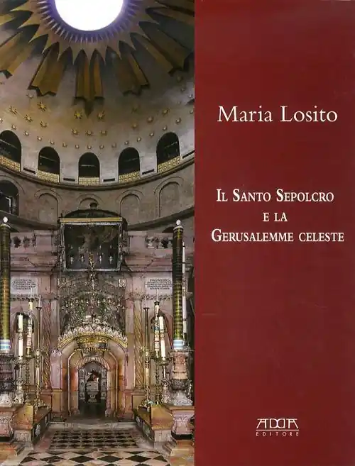 Sconto Il Santo Sepolcro e la Gerusalemme celeste