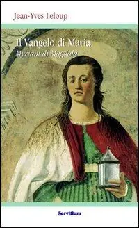 Scelto Dai Clienti Il vangelo di Maria Myriam di Magdala