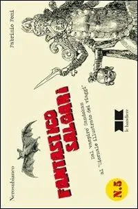 Direttamente Dal Produttore Fantastico Salgari. Dal «vampiro» Sandokan al «Giornale illustrato dei viaggi»