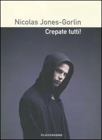 Offerta Crepate tutti!