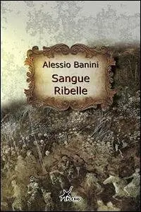 Reso Gratuito Sangue ribelle