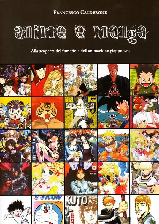 Anime e manga. Alla scoperta del fumetto e dell‘animazione giapponesi Prezzo Di Fabbrica