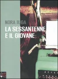 La sessantenne e il giovane Solo Oggi