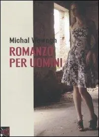 Romanzo per uomini Occasione