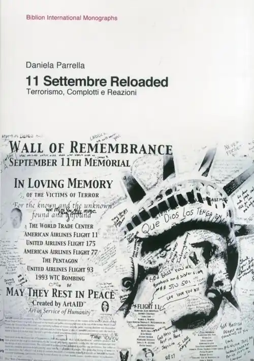 11 settembre reloaded. Terrorismo, complotti e reazioni Reso Gratuito