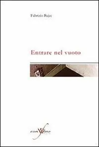 Prezzo Ridotto Entrare nel vuoto